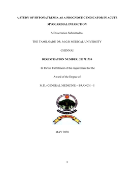 A STUDY of HYPONATREMIA AS a PROGNOSTIC INDICATOR in ACUTE MYOCARDIAL INFARCTION a Dissertation Submitted to the TAMILNADU DR. M