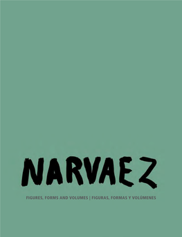 Figuras, Formas Y Volúmenes Fundación Francisco Narváez