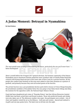 A Judas Moment: Betrayal in Nyamakima