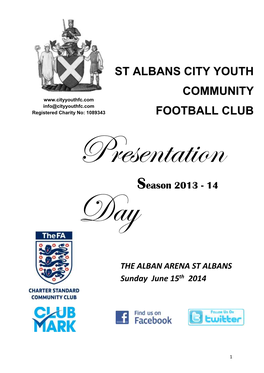 St Albans City Youth Community Football Club - Registered Charity Number: 1089343