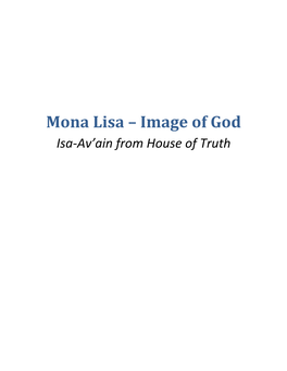 Mona Lisa – Image of God Isa-Av’Ain from House of Truth