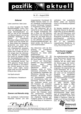 Nr. 61 – August 2004 Editorial PAPUA-NEUGUINEA Downer Und Namaliu