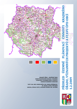 Přehled Územně Plánovací Činnosti Krajského Úřadu, Významných Projektů a Stavu Úpd Obcí 1