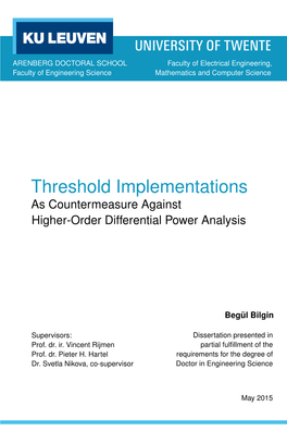 Threshold Implementations: As Countermeasure Against Higher-Order Differential Power Analysis