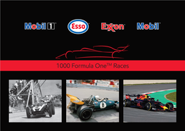 1000 Formula Onetm Races the Brands Welcome History, Heritage at a Rapid Pace