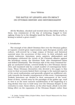 Onur Yildirim the BATTLE of LEPANTO and ITS IMPACT on OTTOMAN HISTORY and HISTORIOGRAPHY