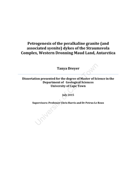 Petrogenesis of the Peralkaline Granite (And Associated Syenite) Dykes of the Straumsvola Complex, Western Dronning Maud Land, Antarctica