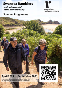 Programme – Swansea Ramblers We Offer Enjoyable Short & Long Walks All Year Around and Welcome New Walkers to Try a Walk W