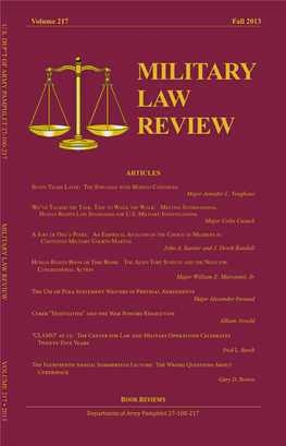 MILITARY LAW REVIEW VOLUME 217 • 2013 Volume 217 Fall 2013