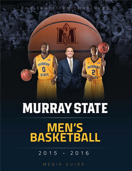 28 Consecutive Winning Seasons 2015-16 Murray State Basketball