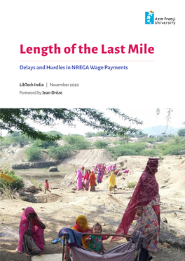 Length of the Last Mile: Delay & Hurdles in NREGA Wage Payments