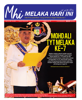 MELAKA HARI INI Edisi Khas Pelantikan Yang Di-Pertua Negeri Melaka Ke-7