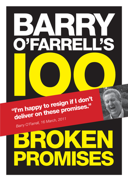 100 Broken Barry O'farrell Promises