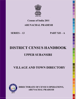 District Census Hanbook Upper Subansiri Village and Town Directory