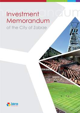 Investment Memorandum of the City of Zabrze