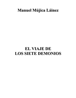 Manuel Mújica Láinez El Viaje De Los Siete Demonios