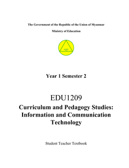 EDU1209 Curriculum and Pedagogy Studies: Information and Communication Technology