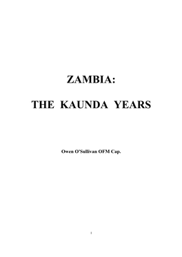 Zambia: the Kaunda Years