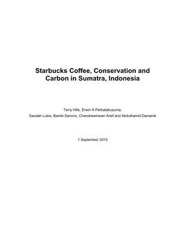 Starbucks Coffee, Conservation and Carbon in Sumatra, Indonesia