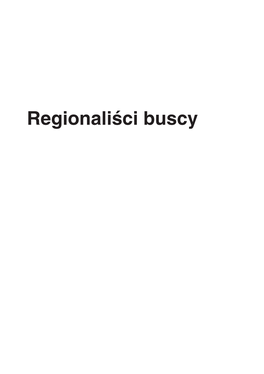 Regionaliści Buscy Część 1