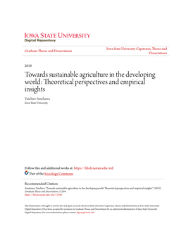 Towards Sustainable Agriculture in the Developing World: Theoretical Perspectives and Empirical Insights Yuichiro Amekawa Iowa State University