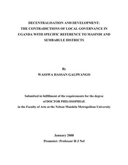 Decentralisation and Development: the Contradictions of Local Governance in Uganda with Specific Reference to Masindi and Sembabule Districts