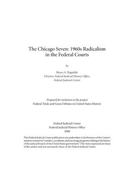 The Chicago Seven: 1960S Radicalism in the Federal Courts