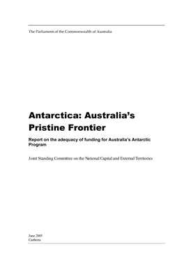 Antarctica: Australia’S Pristine Frontier