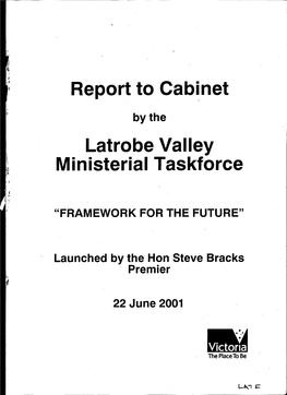 Report to Cabinet Latrobe Valley Ministerial Taskforce