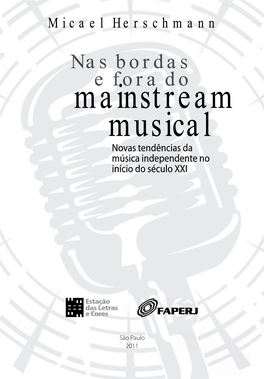 Nas Bordas No Mainstream Musical
