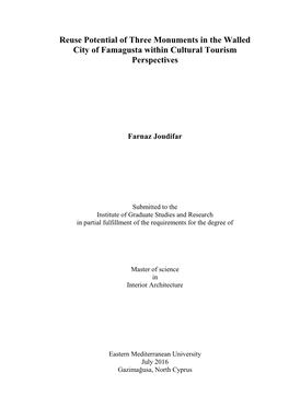 Reuse Potential of Three Monuments in the Walled City of Famagusta Within Cultural Tourism Perspectives