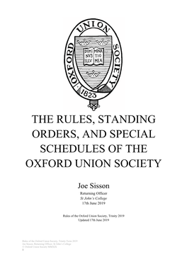 The Rules, Standing Orders, and Special Schedules of the Oxford Union Society