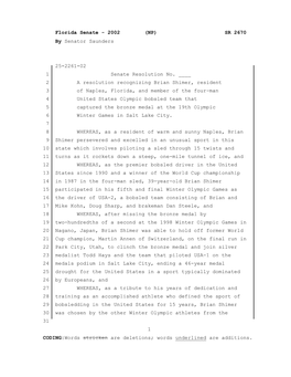 2002 (NP) SR 2670 by Senator Saunders 25-2261-02 1 Senate Resolution No. ___2 a Resolution Re