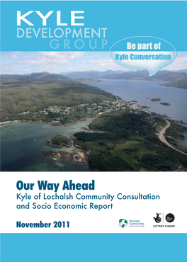 Our Way Ahead Kyle of Lochalsh Community Consultation and Socio Economic Report