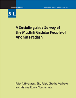 A Sociolinguistic Survey of the Mudhili Gadaba People of Andhra Pradesh