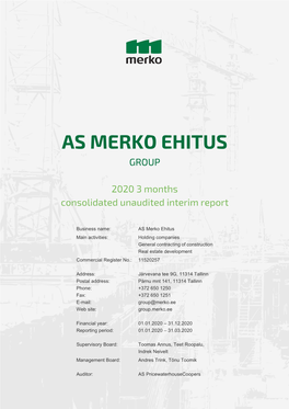 As Merko Ehitus Consolidated Interim Report