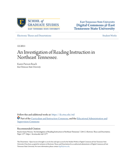 An Investigation of Reading Instruction in Northeast Tennessee. Karen Pierson Reach East Tennessee State University