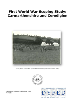 First World War Scoping Study: Carmarthenshire and Ceredigion