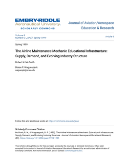 The Airline Maintenance Mechanic Educational Infrastructure: Supply, Demand, and Evolving Industry Structure