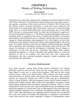 CHAPTER 2 History of Writing Technologies Brian Gabrial Concordia University, Montreal, Canada