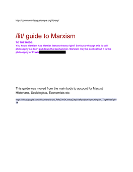 Lit/ Guide to Marxism to the MODS: You Know Marxism Has Marxist Literary Theory Right? Seriously Though This Is Still Philosophy So Don’T Put Down the Banhammer