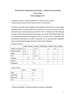 Forest Enets Descriptive Phonology – a Little Bit of Everything Florian Siegl Florian.Siegl@Gmx.Net