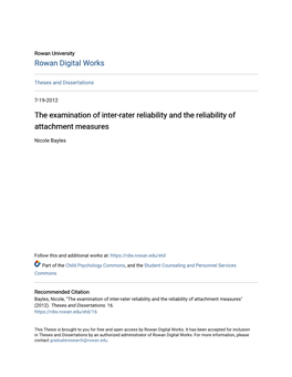 The Examination of Inter-Rater Reliability and the Reliability of Attachment Measures