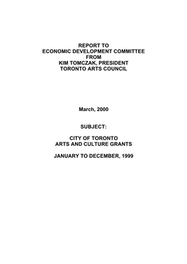 Report to Economic Development Committee from Kim Tomczak, President Toronto Arts Council