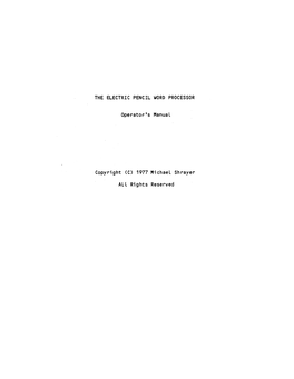 THE ELECTRIC PENCIL WORD PROCESSOR Operator's Manual