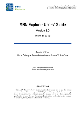 MBN Explorer Users' Guide Describes How to Run and to Use the Various Features of the Multiscale Program MBN Explorer