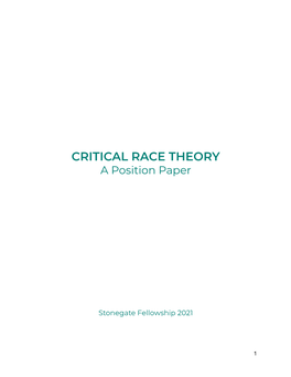 CRITICAL RACE THEORY a Position Paper