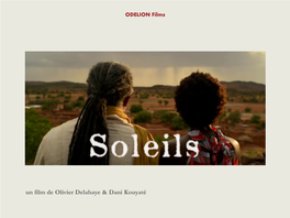 SOLEILS, Film De Olivier Delahaye & Dani Kouyaté
