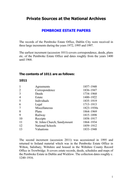 The Records of the Pembroke Estate Office, Dublin City Were Received in Three Large Increments During the Years 1972, 1995 and 1997