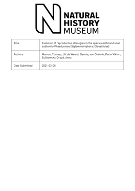 Evolution of Reproductive Strategies in the Species-Rich Land Snail Subfamily Phaedusinae (Stylommatophora: Clausiliidae)